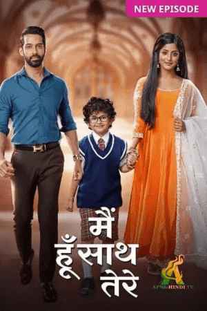 Watch Main Hoon Saath Tere Full Episode 82 – 19th July 2024 Update