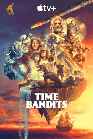 Time Bandits Web Series