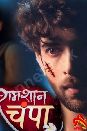 Watch Shamshaan Champa Full Episode 26 – 19th Sep 2024 Update